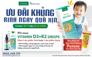 Ưu đãi D3K2 đặc biệt: “Chắc khỏe từ bên trong – Tỏa sáng từ nụ cười”