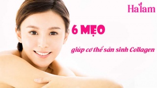 6 MẸO HỮU ÍCH GIÚP CƠ THỂ TỰ SẢN SINH COLLAGEN