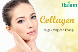 UỐNG COLLAGEN GÂY TĂNG CÂN KHÔNG? ĐỌC BÀI VIẾT SAU ĐỂ TÌM LỜI GIẢI ĐÁP